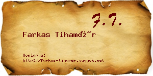 Farkas Tihamér névjegykártya